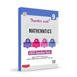 Together With Mathematics, Science, Social Science Question Bank  Class 9 | Latest Edition